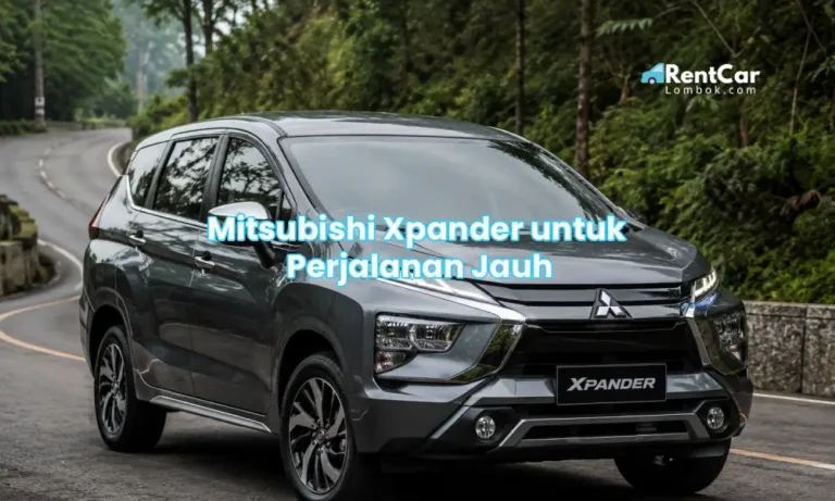 Mitsubishi Xpander untuk Perjalanan Jauh