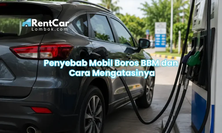Penyebab Mobil Boros BBM dan Cara Mengatasinya