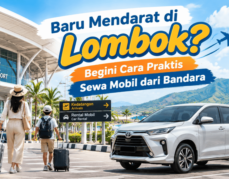 Baru Mendarat di Lombok