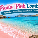 Pantai Pink Lombok Pantai Unik Wajib Dikunjungi