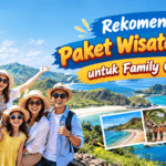 Rekomendasi Paket Wisata Lombok untuk Family Gathering