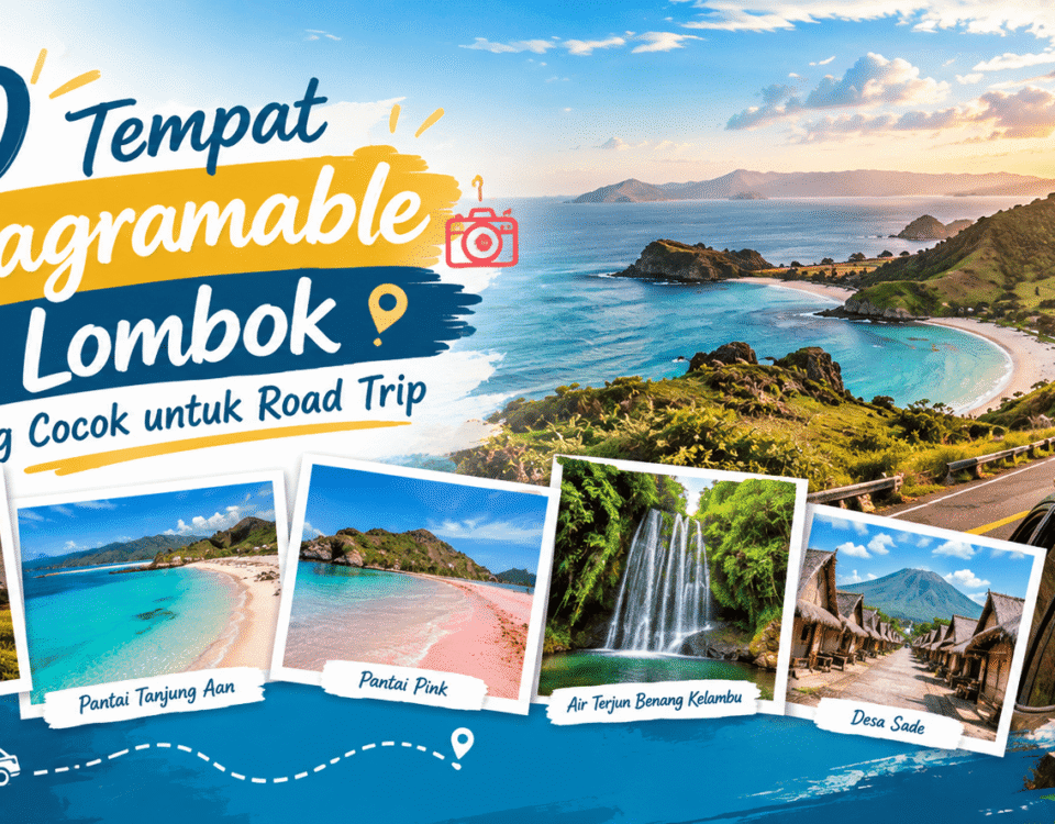 Tempat Instagramable Terbaik di Lombok