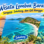 Wisata Lombok Barat Senggigi Sekotong dan Gili Nanggu